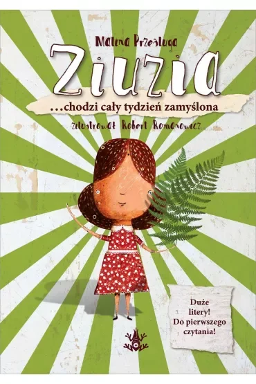 Ziuzia …chodzi cały tydzień zamyślona