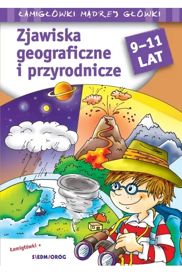 Zjawiska geograficzne i przyrodnicze. Łamigłówki mądrej główki