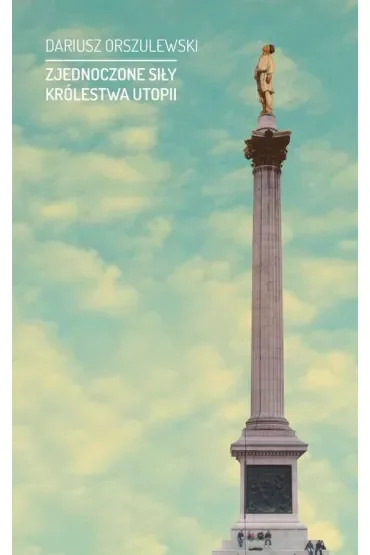 Zjednoczone Siły Królestwa Utopii