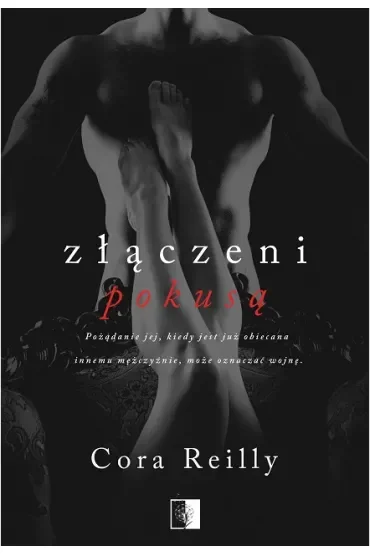 Złączeni pokusą. Born in Blood Mafia Chronicles. Tom 4