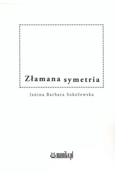 Złamana symetria