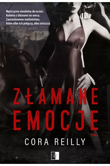 Złamane emocje. The Camorra Chronicles. Tom 2