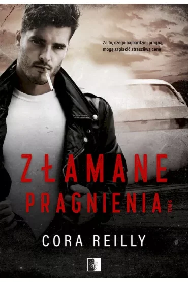 Złamane pragnienia. The Camorra Chronicles. Tom 6