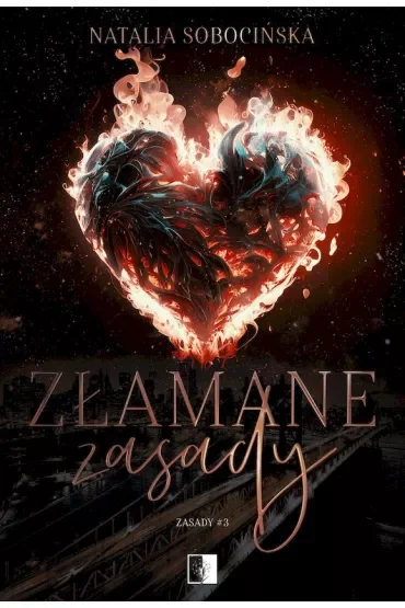 Złamane zasady. Zasady. Tom 3