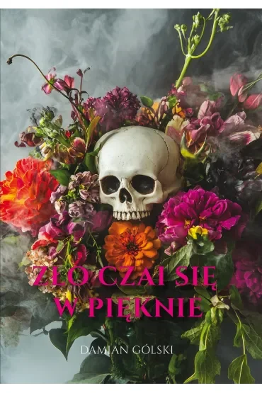 Zło czai się w pięknie