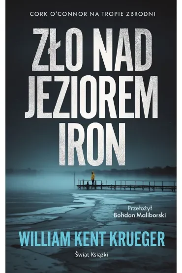 Zło nad Jeziorem Iron