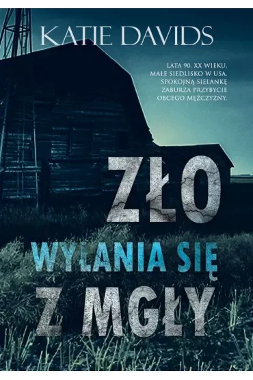 Zło wyłania się z mgły