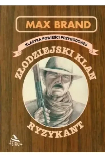 Złodziejski klan. Ryzykant