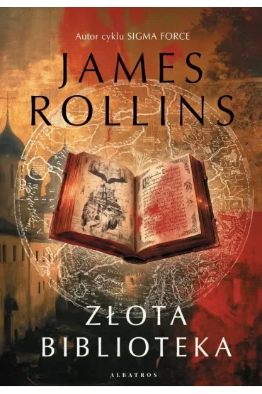 Złota biblioteka. Cykl Sigma Force. Tom 18