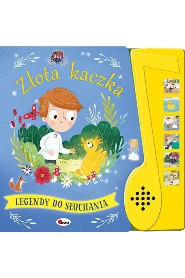 Złota kaczka. Legendy do słuchania