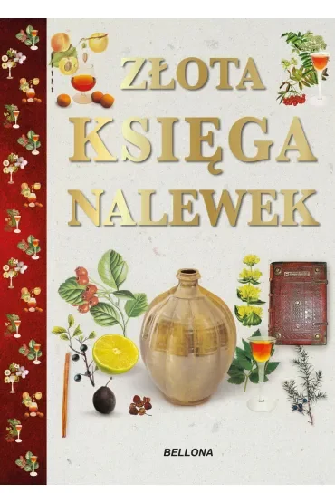 Złota księga nalewek