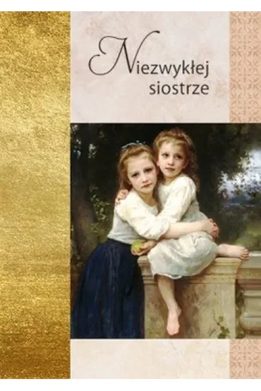 Złota seria - NIezwykłej siostrze (pocket)