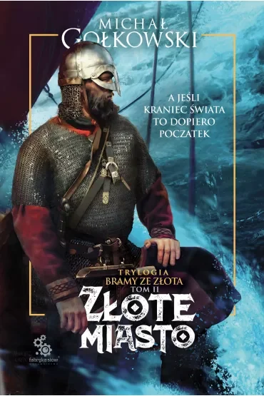 Złote miasto. Bramy ze złota. Tom 2