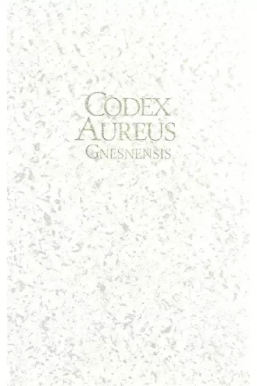 Złoty Kodeks Gnieźnieński / Codex Aureus Gnesnensis