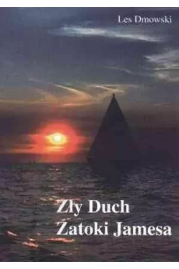 Zły Duch Zatoki Jamesa