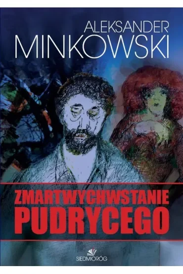 Zmartwychwstanie Pudrycego