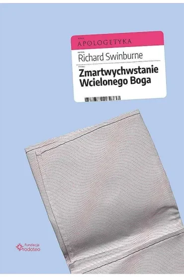 Zmartwychwstanie Wcielonego Boga