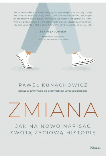 Zmiana. Jak na nowo napisać swoją życiową historię