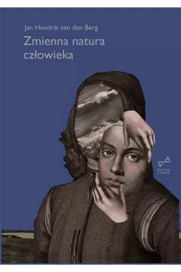 Zmienna natura człowieka