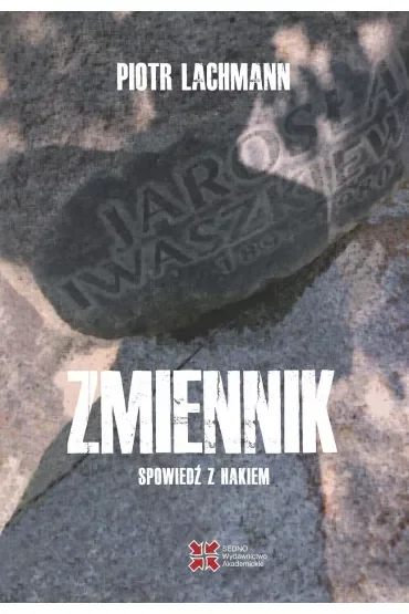 Zmiennik. Spowiedź z hakiem