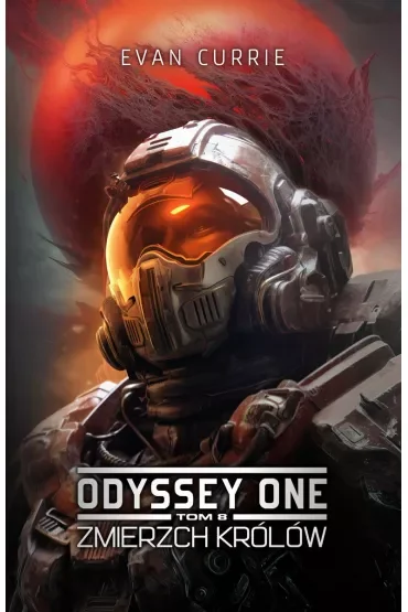 Zmierzch Królów. Odyssey One. Tom 8