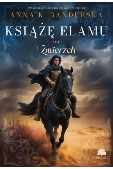 Zmierzch. Książę Elamu. Tom 1