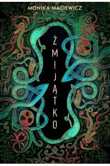 Żmijątko. Wiedma. Tom 3