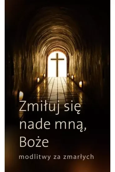 Zmiłuj się nade mną, Boże