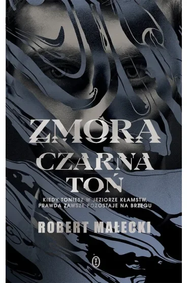 Czarna toń. Zmora. Tom 2