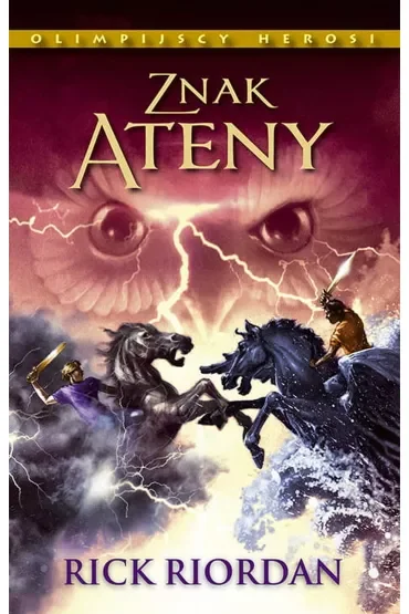 Znak Ateny. Olimpijscy Herosi. Tom 3