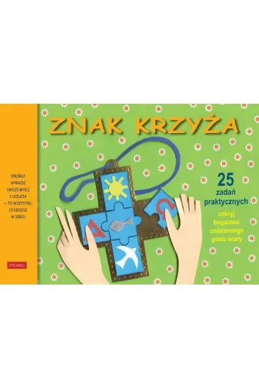 Znak krzyża. 25 zadań praktycznych