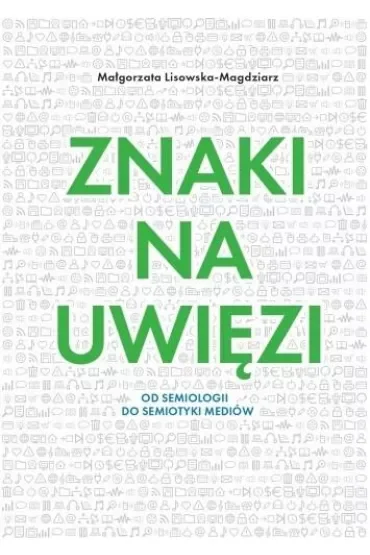Znaki na uwięzi
