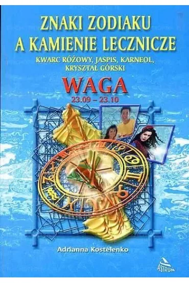 Znaki zodiaku a kamienie lecznicze. Waga