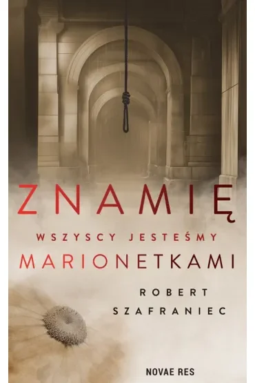 Znamię. Wszyscy jesteśmy marionetkami