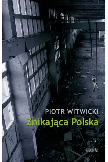 Znikająca Polska