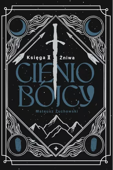 Żniwa. Cieniobójcy. Tom 2