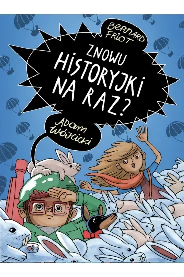 Znowu historyjki na raz