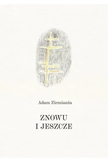 Znowu i jeszcze