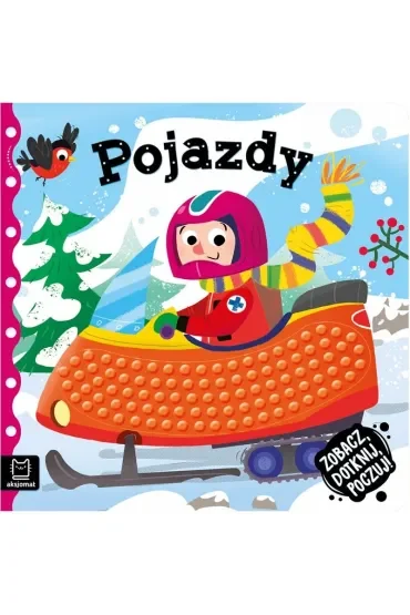 Zobacz Dotknij Poczuj Pojazdy