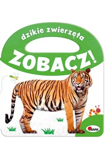 Zobacz Dzikie zwierzęta