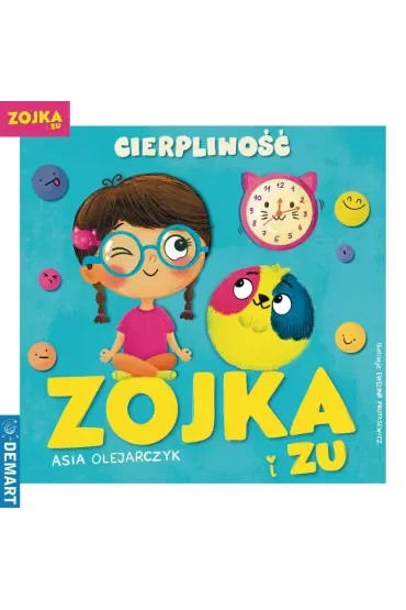 Zojka i Zu. Cierpliwość
