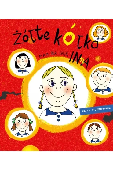 Żółte kółka. Mam na imię Inna