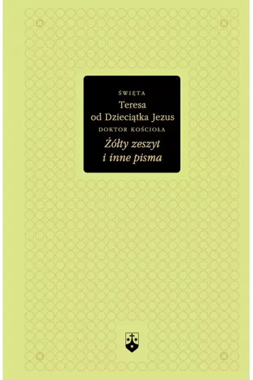 Żółty zeszyt i inne pisma (złota seria)