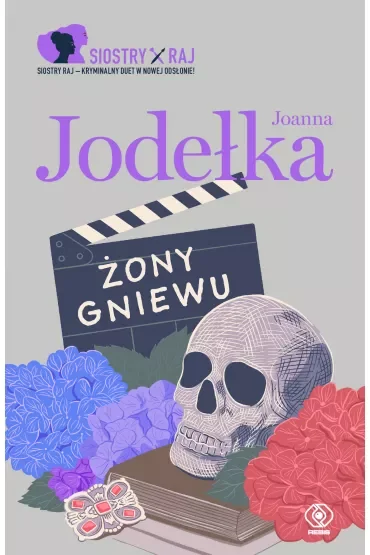 Żony Gniewu. Siostry Raj. Tom 3