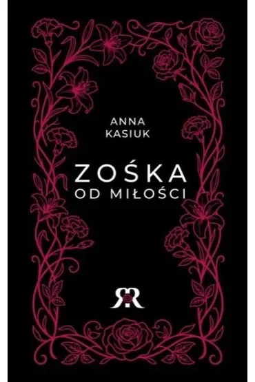 Zośka od miłości