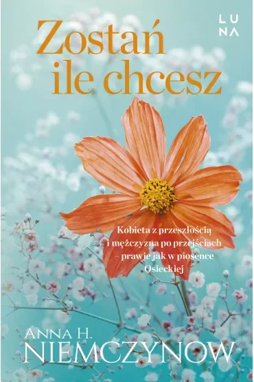 Zostań, ile chcesz