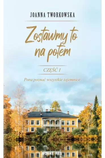 Zostawmy to na potem