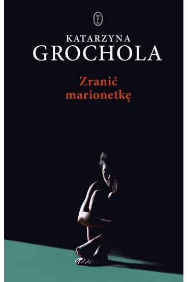Zranić marionetkę