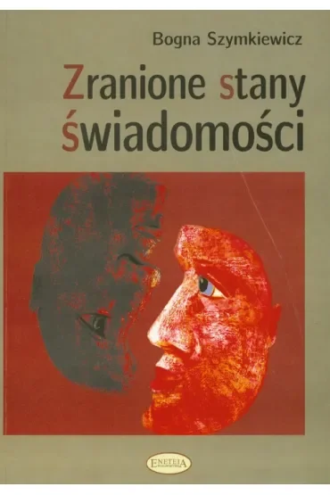 Zranione stany świadomości