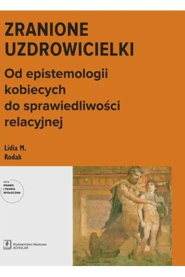 Zranione uzdrowicielki
